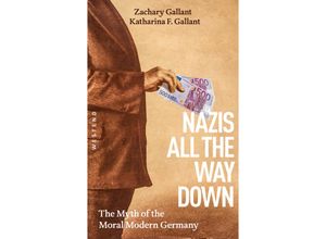 9783864894152 - Nazis All The Way Down - Zachary Gallant Katharina F Gallant Kartoniert (TB)