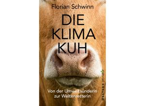 9783864894213 - WESTEND pro natur   Die Klima-Kuh - Florian Schwinn Kartoniert (TB)