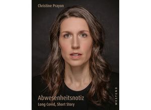 9783864894312 - Abwesenheitsnotiz - Christine Prayon Kartoniert (TB)