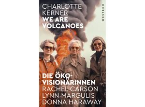 9783864894428 - We are Volcanoes - Charlotte Kerner Gebunden