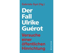 9783864894503 - Der Fall Ulrike Guérot Kartoniert (TB)