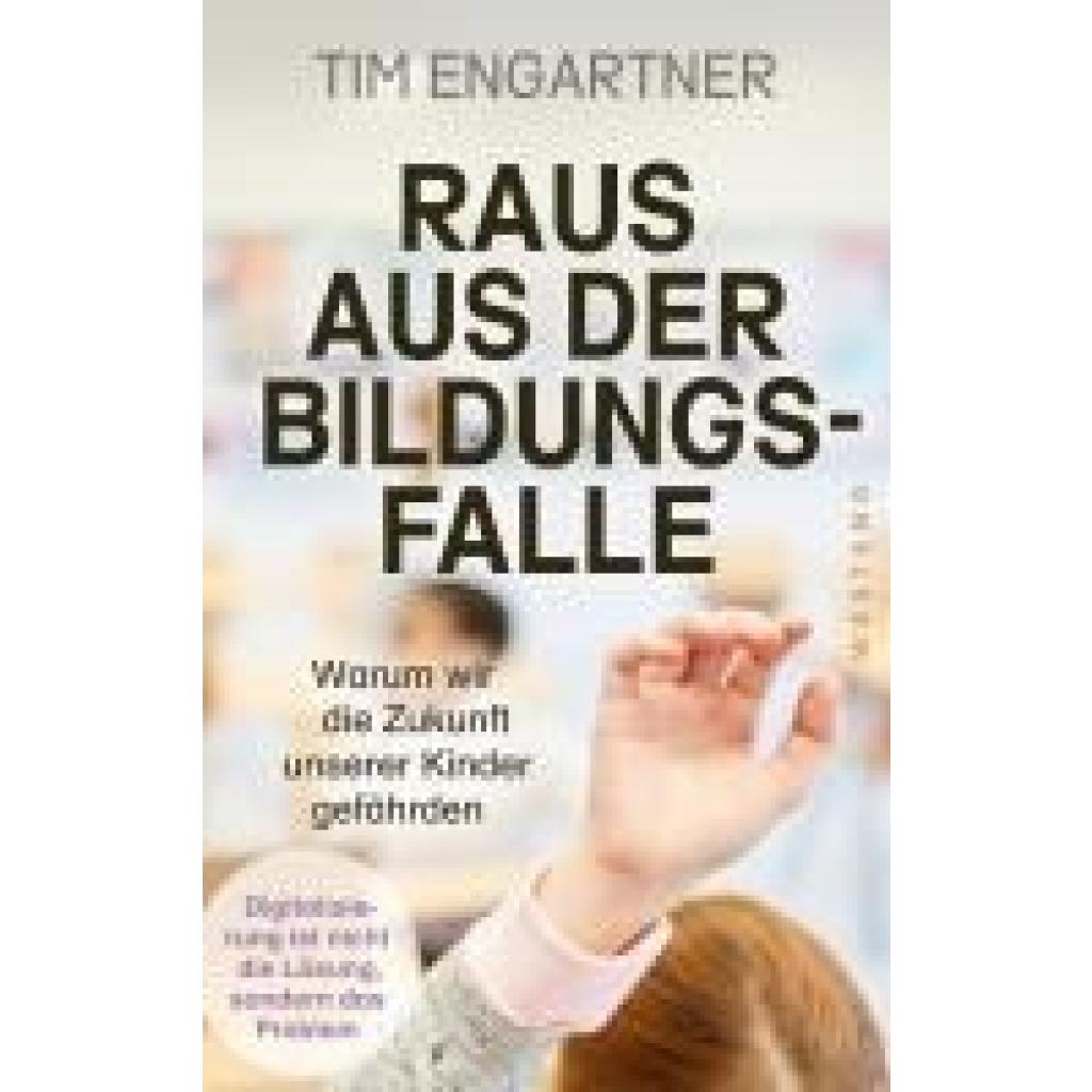 9783864894527 - Engartner Tim Raus aus der Bildungsfalle