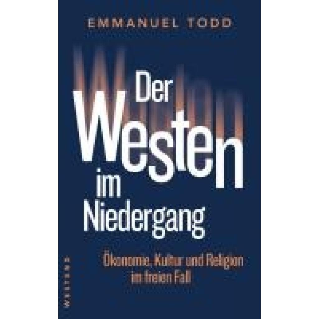 9783864894695 - Todd Emmanuel Der Westen im Niedergang