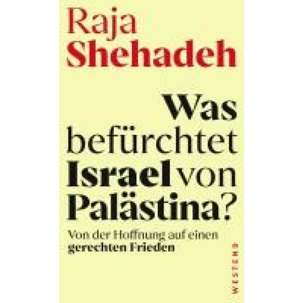 9783864894732 - Shehadeh Raja Was befürchtet Israel von Palästina?