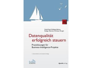 9783864900426 - Datenqualität erfolgreich steuern - Detlef Apel Wolfgang Behme Rüdiger Eberlein Christian Merighi Gebunden