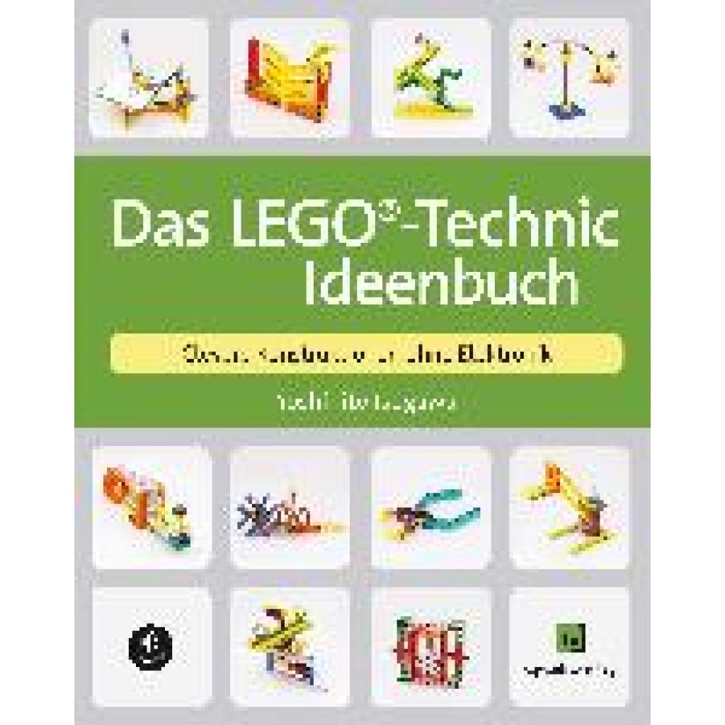 9783864908996 - Das LEGO®-Technic-Ideenbuch - Yoshihito Isogawa Kartoniert (TB)