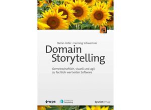 9783864909580 - Domain Storytelling - Stefan Hofer Henning Schwentner Kartoniert (TB)