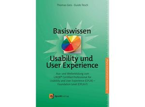 9783864909627 - Basiswissen Usability und User Experience - Thomas Geis Guido Tesch Gebunden