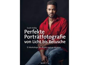 9783864909634 - Perfekte Porträtfotografie von Licht bis Retusche - Scott Kelby Gebunden