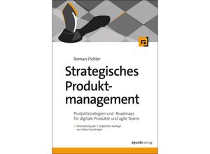 9783864909658 - Strategisches Produktmanagement - Roman Pichler Kartoniert (TB)