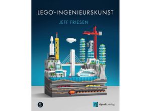 9783864909702 - LEGO®-Ingenieurskunst - Jeff Friesen Gebunden