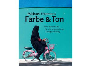 9783864909726 - Michael Freemans Farbe & Ton - Michael Freeman Kartoniert (TB)