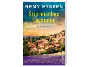 9783864932038 - Remy Eyssen - GEBRAUCHT Stürmisches Lavandou Ein Provence-Krimi Die Bestseller-Reihe aus Südfrankreich Spannende Urlaubslektüre Fans der Provence (Ein-Leon-Ritter-Krimi Band 8) - Preis vom 13102023 050349 h