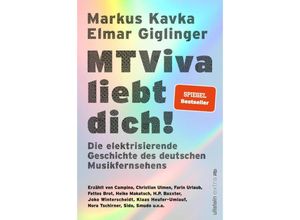 9783864932496 - MTViva liebt dich! - Markus Kavka Elmar Giglinger Kartoniert (TB)