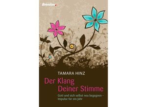 9783865063588 - Der Klang Deiner Stimme - Tamara Hinz Kartoniert (TB)