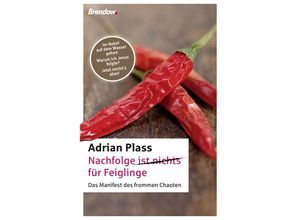 9783865066817 - Nachfolge (ist nichts) für Feiglinge - Adrian Plass Kartoniert (TB)