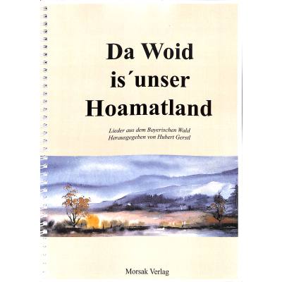 9783865121264 - Da woid is unser Hoamatland