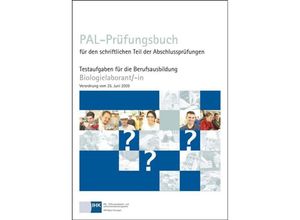 9783865227133 - PAL-Prüfungsbuch für den schriftlichen Teil der Abschlussprüfungen Biologielaborant -in Kartoniert (TB)