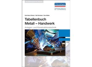 9783865228222 - Tabellenbuch Metall - Handwerk - Karl-Heinz Rinkert Rolf Schiebel Paul Müller Gebunden