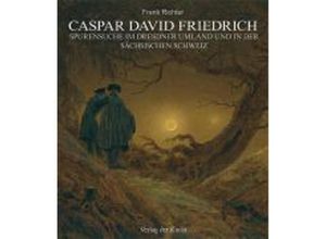 9783865301154 - Caspar David Friedrich - Frank Richter Kartoniert (TB)