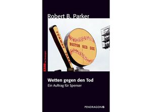 9783865324955 - Wetten gegen den Tod - Robert B Parker Kartoniert (TB)