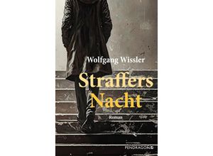 9783865328199 - Straffers Nacht - Wolfgang Wissler Gebunden