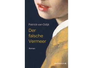 9783865328649 - Der falsche Vermeer - Patrick van Odijk Gebunden