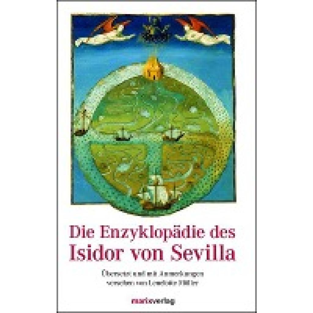 9783865391773 - Sevilla Isidor von Die Enzyklopädie des Isidor von Sevilla