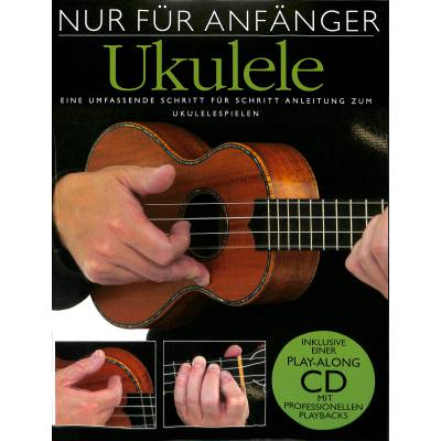 9783865433633 - Nur für Anfänger - Ukulele plus Audio-CD - Steven Sproat Geheftet 9783865433633 - Nur für Anfänger - Ukulele plus Audio-CD - Steven Sproat Geheftet