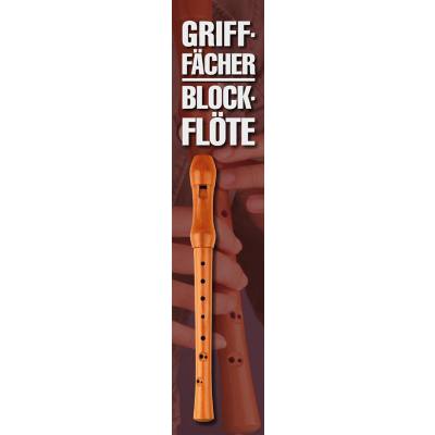 9783865437013 - Noten Grifffächer Blockflöte Grifftabelle zum Aufklappen 54 Griffe 7605 Bosworth 9783865437013 - Noten Grifffächer Blockflöte Grifftabelle zum Aufklappen 54 Griffe 7605 Bosworth