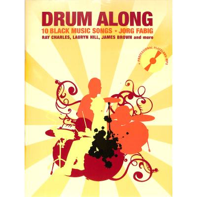 9783865437662 - Bosworth Music - Drum Along 10 Black Music Songs Jörg Fabig