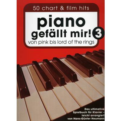 9783865438164 - Piano gefällt mir! 50 Chart und Film Hits - Band 3Bd3 - Hans Günter Heumann Kartoniert (TB)