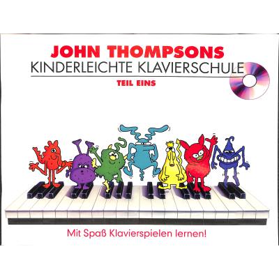 9783865438393 - John Thompsons Kinderleichte Klavierschule m Audio-CDTl1 - John Thompson Kartoniert (TB)