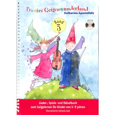 9783865438416 - Buntes Geigenwunderland m Audio-CD Bd3Bd3 - Katharina Apostolidis Kartoniert (TB)