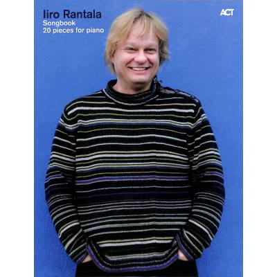 9783865438607 - Iiro Rantala Songbook - Iiro Rantala Kartoniert (TB) 9783865438607 - Iiro Rantala Songbook - Iiro Rantala Kartoniert (TB)