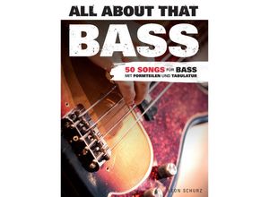 9783865439307 - All About That Bass - Leon Schurz Kartoniert (TB)