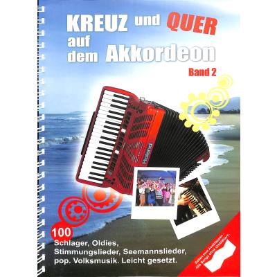 9783865439666 - Noten Kreuz und quer auf dem Akkordeon 2 Bosworth BOE 7864