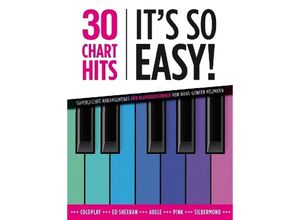 9783865439970 - 30 Chart Hits - Its so easy! Klavier - Hans-Gunter Heumann Kartoniert (TB)