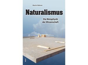 9783865692238 - Naturalismus - Martin Mahner Kartoniert (TB)