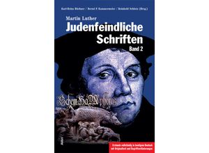 9783865692290 - Judenfeindliche SchriftenBd2 - Martin Luther Kartoniert (TB)