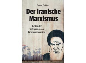 9783865694010 - Der iranische Marxismus - Farshid Feridony Gebunden