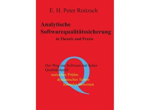 9783865822024 - Analytische Softwarequalitätssicherung in Theorie und Praxis - Peter Roitzsch Kartoniert (TB)