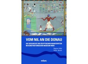 9783865995445 - Vom Nil an die Donau Kartoniert (TB)