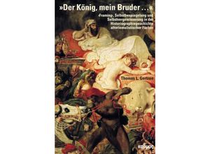 9783865995650 - »Der König mein Bruder« - Thomas L Gertzen Gebunden