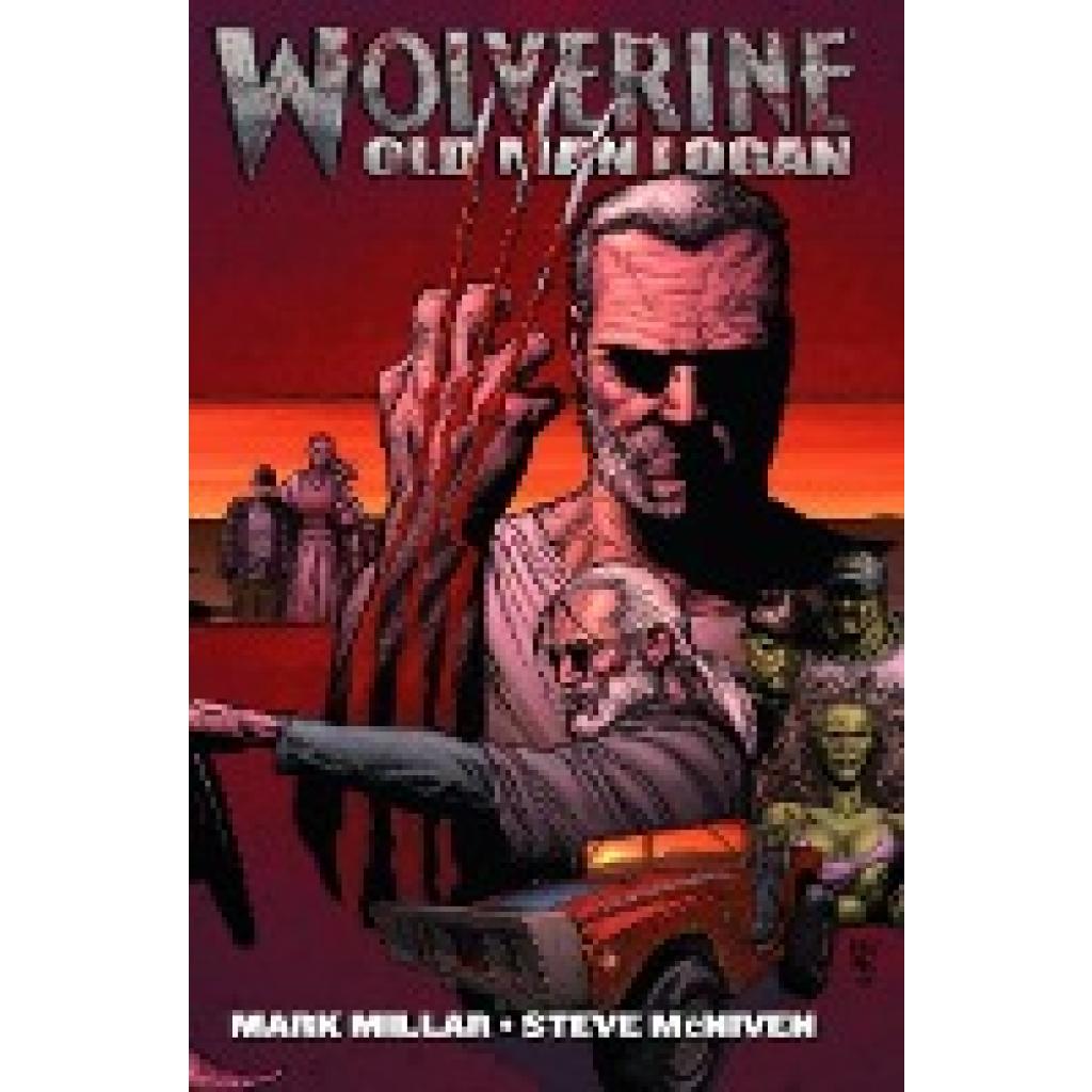 9783866074620 - Millar Mark Wolverine Old Man Logan