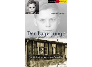 9783866141667 - Der Lagerjunge - Reinhard Tischer Kartoniert (TB)