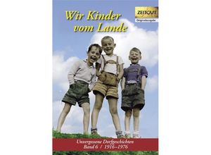 9783866142275 - Wir Kinder vom Lande Kartoniert (TB)