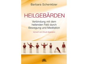 9783866161757 - Heilgebärden - Barbara Schenkbier Kartoniert (TB)