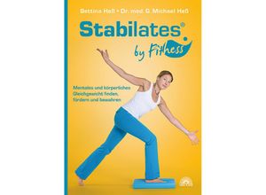 9783866164437 - Stabilates ® by Fithess - Bettina Heß G Michael Heß Kartoniert (TB)