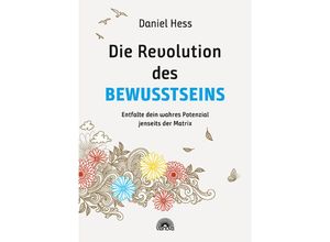 9783866165366 - Die Revolution des Bewusstseins - Daniel Hess Kartoniert (TB)